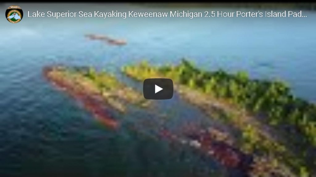 Lake Superior Sea Kayaking Keweenaw Michigan 2.5 Hour Porter's Island Paddle Short Promo Video