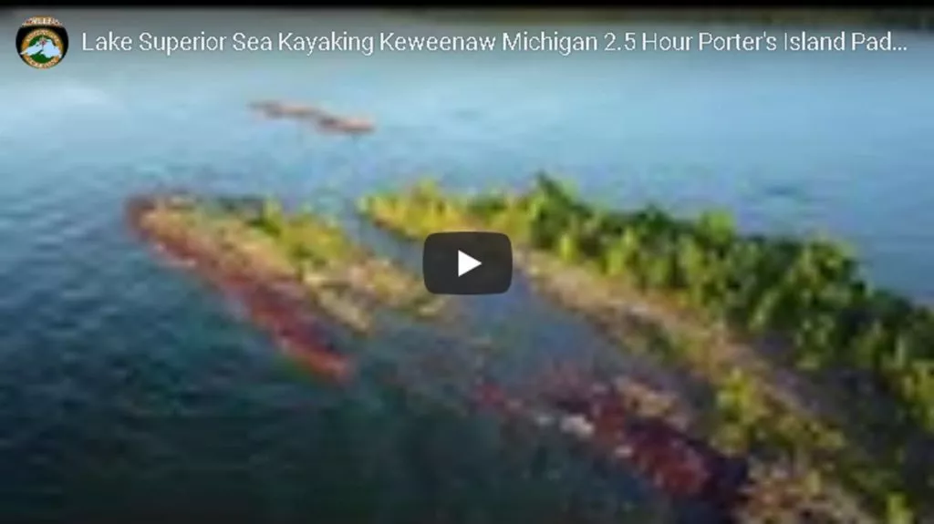 Lake Superior Sea Kayaking Keweenaw Michigan 2.5 Hour Porter's Island Paddle Short Promo Video